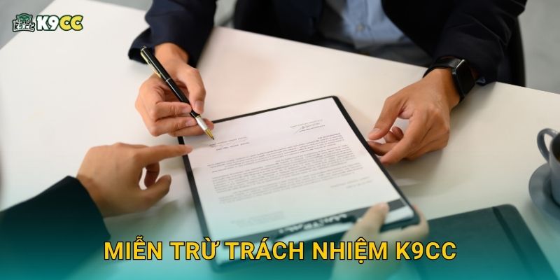 Miễn trừ trách nhiệm K9cc