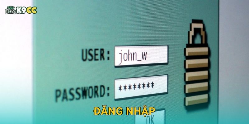 Đăng nhập an toàn – Truy cập không giới hạn tại K9cc