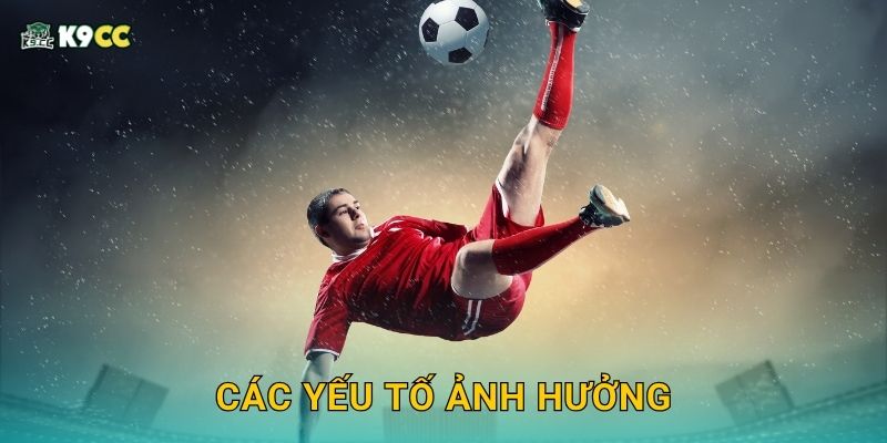 Kèo phạt đền bị bỏ lỡ – Tình huống khó lường tại K9cc 3 Các yếu tố ảnh hưởng